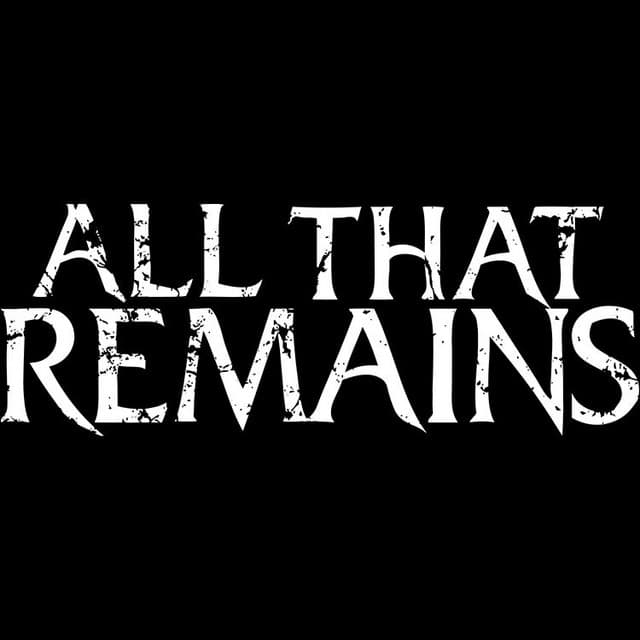 All That Remains
