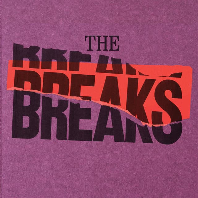 The Breaks