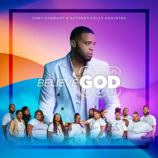 Cory Stewart & Authentically Anointed