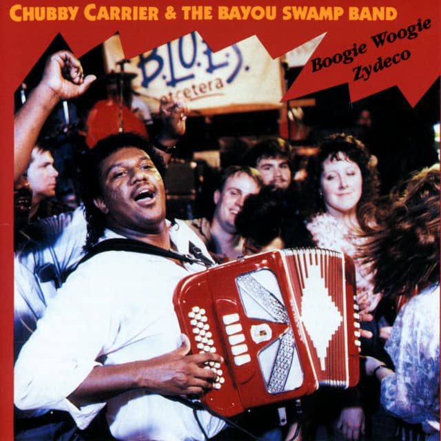 Chubby Carrier & The Bayou Swamp Band